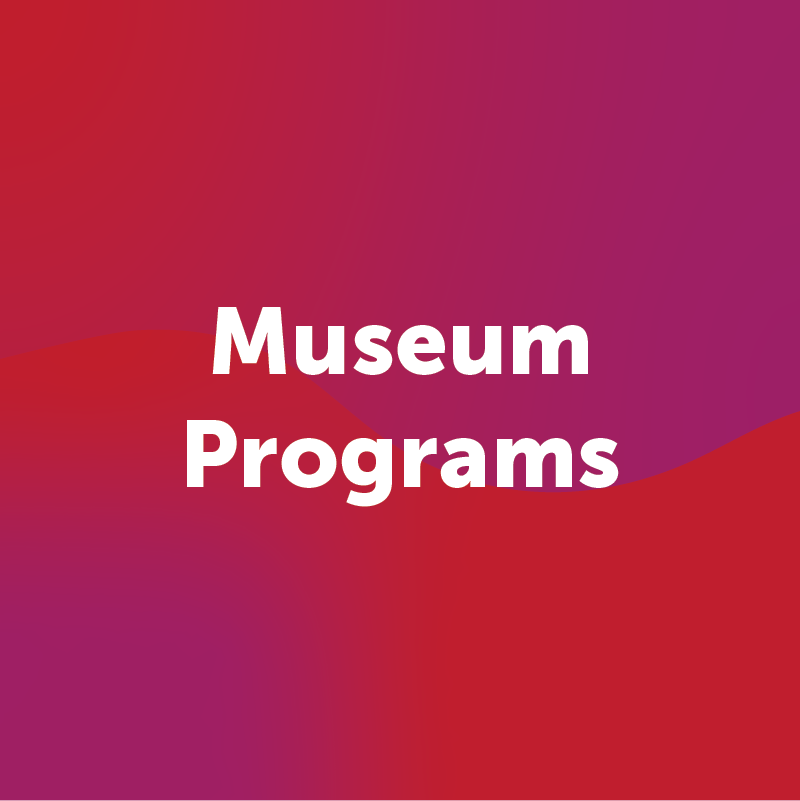 Museum Programs